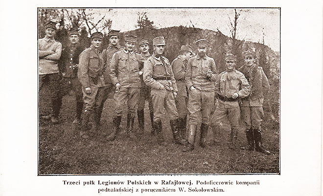 Legioniści w Rafajłowej (stara pocztówka ze zbiorów autora) Legioniści w Rafajłowej (stara pocztówka ze zbiorów autora)