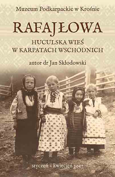 Rafajłowa – huculska wieś w Karpatach Wschodnich