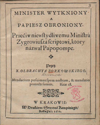 Strona tytułowa „MINISTER WYTKNIONY A PAPIESZ OBRONIONY. Przeciw niewstydliwemu Ministra Zygrowiusza Scriptowi, który nazwał Papopompe” (Biblioteka Jagiellońska)