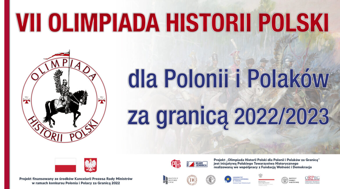 Rusza rekrutacja do VII edycji Olimpiady Historii Polski dla Polonii i Polaków za granicą 2022/2023
