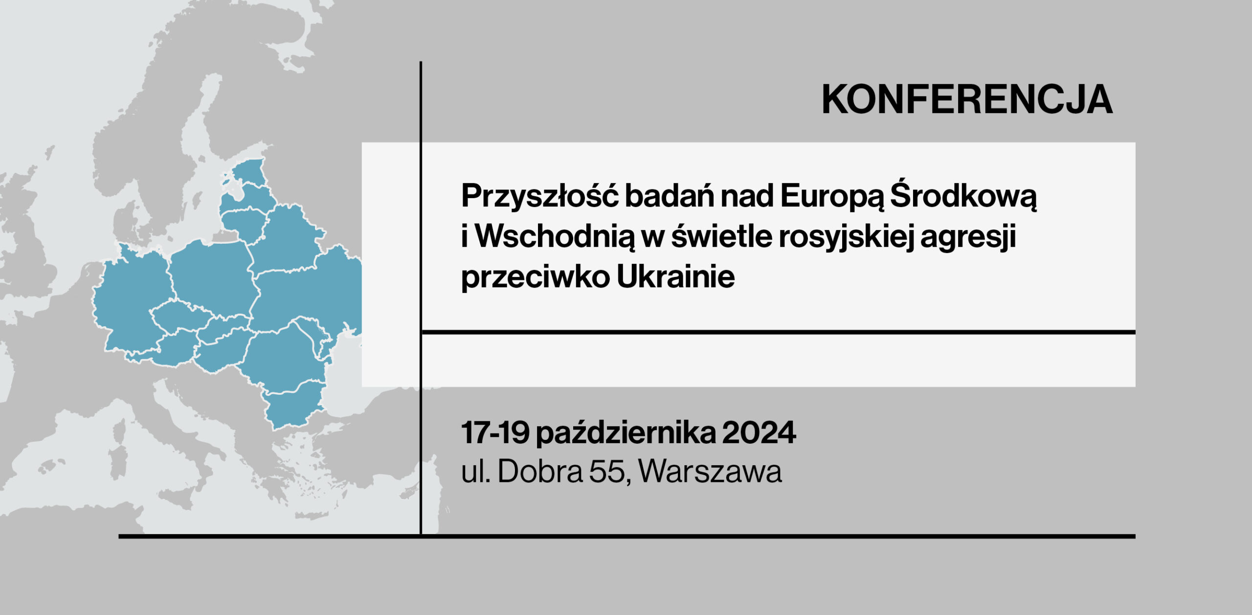 Konferencja „Przyszłość badań nad Europą Środkowo-Wschodnią w świetle rosyjskiej wojny przeciwko Ukrainie”