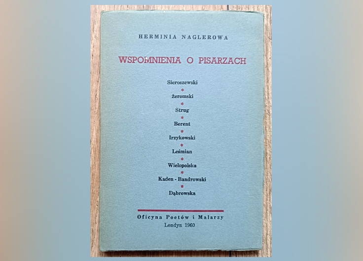 Herminia Naglerowa. Niedoceniona pisarka kresowa. Część 3